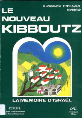 Le nouveau kibboutz