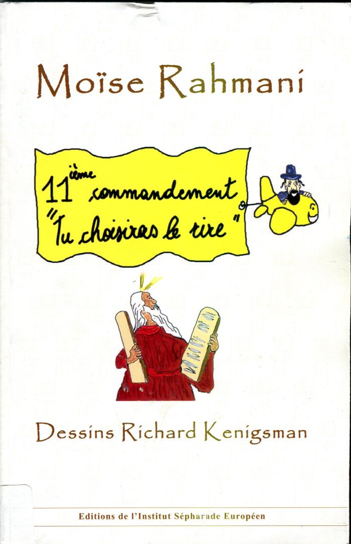 Le 11 ème commandement: Tu choisiras le rire