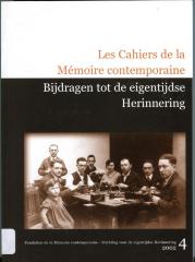 Les Cahiers de la Mémoire contemporaine N° 4