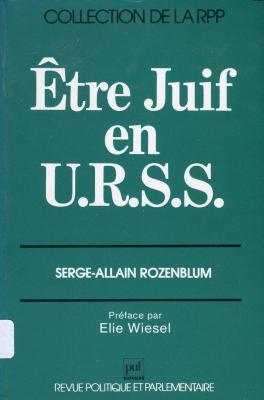 Être juif en U.RS.S.S.