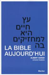 la Bible aujourd'hui