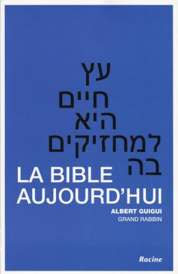 la Bible aujourd'hui