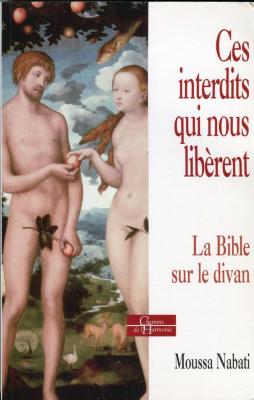 Ces interdits qui nous libèrent 