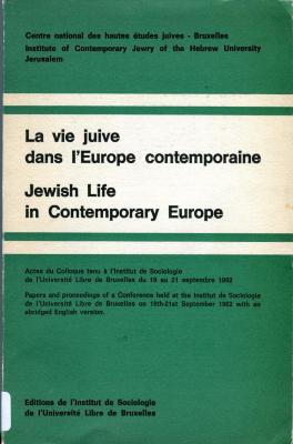 La vie juive dans l'Europe contemporaine
Jewish life in contemporary Europe