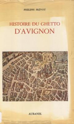 Histore du ghetto d'Avignon