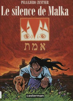 Le silence de Malka