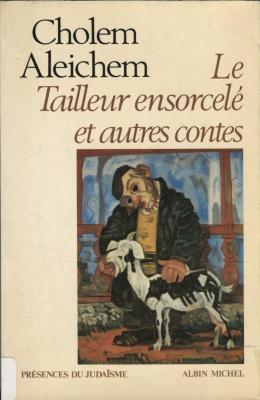 Le tailleur ensorcelé et autres contes