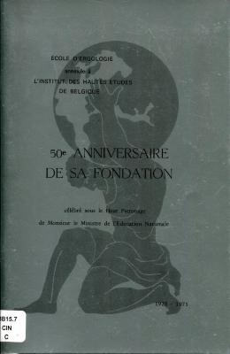 50e anniversaire de l’école d’ergologie