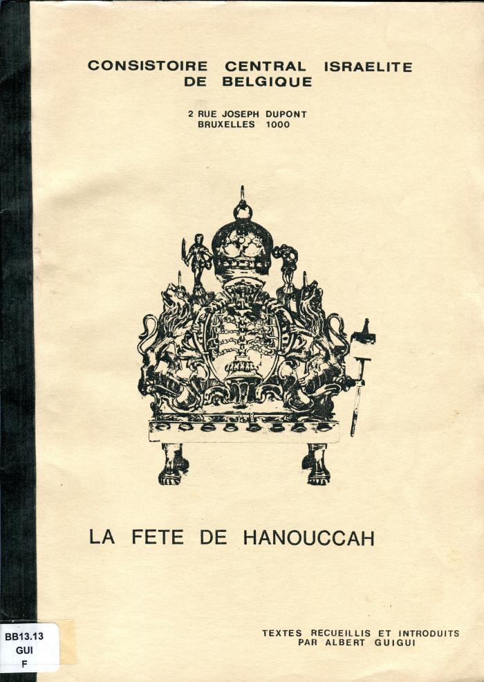 La fête de Hanouccah; suivi de La prière dans la pensée juive
