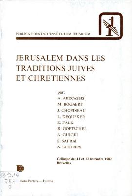 Jérusalem dans les traditions juives et chrétiennes