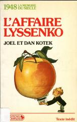 Laffaire Lyssenko