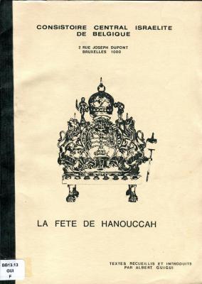 La fête de Hanouccah; suivi de La prière dans la pensée juive