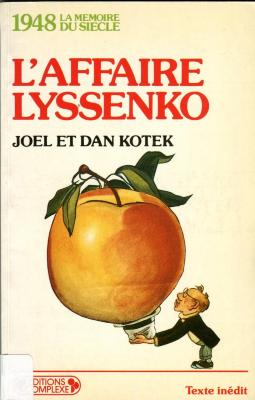 Laffaire Lyssenko