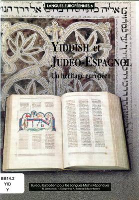 Yiddish et judéo-espagnol : un héritage européen