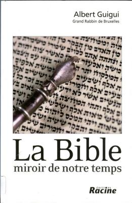 La Bible miroir de notre temps