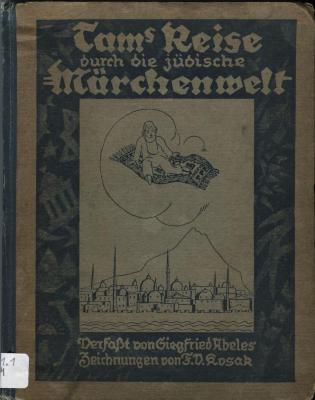 Tams Reise durch die jüdische Märchenwelt