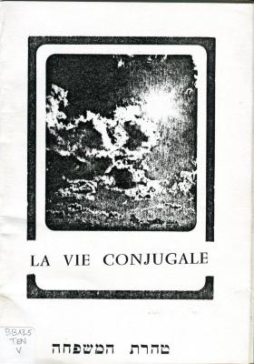 LA VIE CONJUGALE