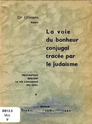 La voie du bonheur conjugal tracée par le judaisme