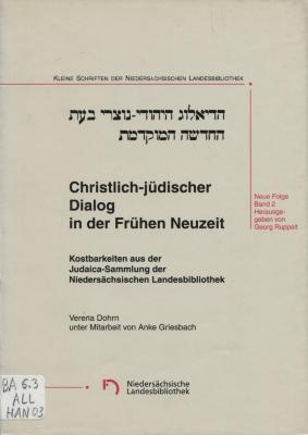 Christlich-jüdischer Dialog in der Frühen Neuzeit