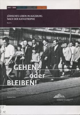 Jüdisches Leben in Augsburg nach der Katastrophe