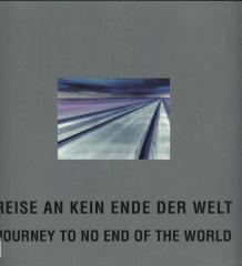Reise an kein Ende der Welt - Journey to no end of the world