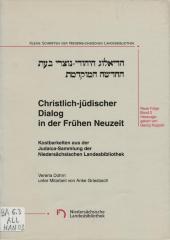 Christlich-jüdischer Dialog in der Frühen Neuzeit