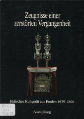 Zeugnisse einer zerstörten Vergangenheit