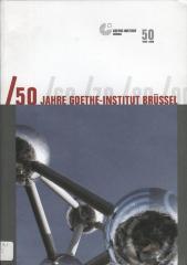 50 Jahre Goethe-Institut Brüssel