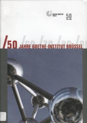 50 Jahre Goethe-Institut Brüssel