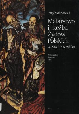 Malarstwo i rzezba Zydow Polskich