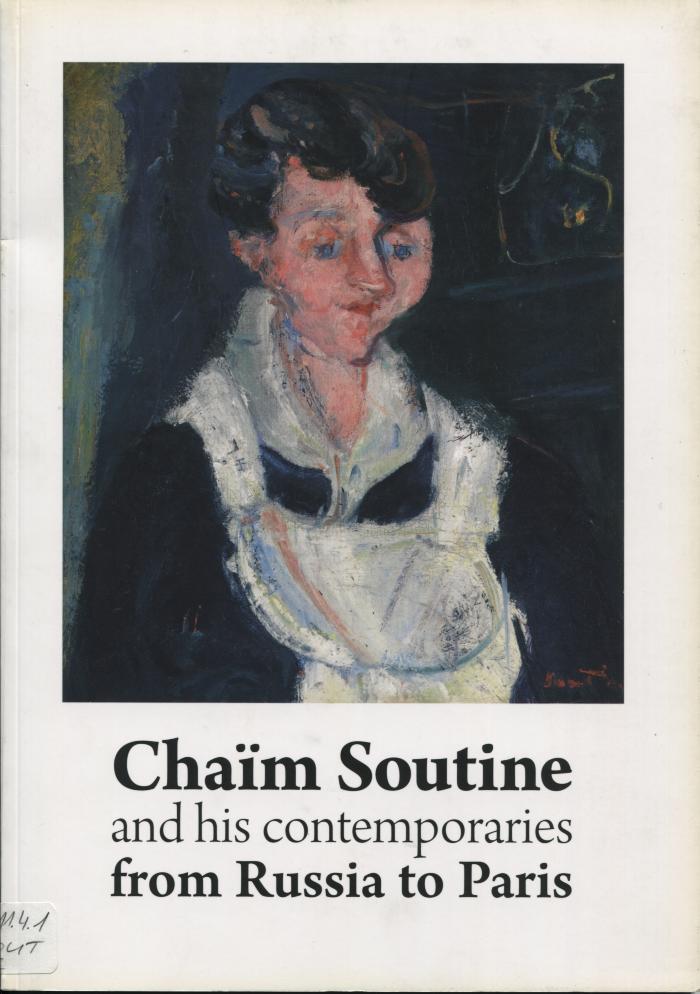 Chaïm Soutine and his contemporaries: from Russia to Paris