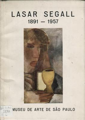 Lasar Segall 1891-1957