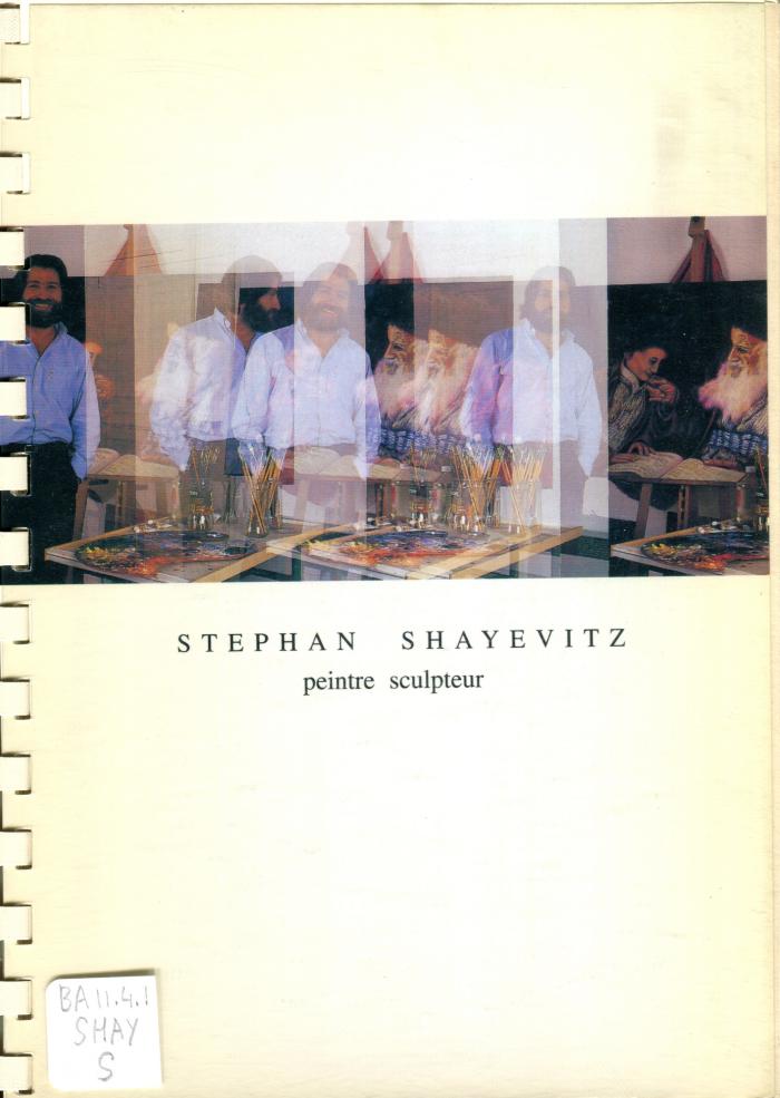 Stephan Shayevitz 
Peintre Sculpteur
