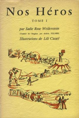 Nos Héros Tome 1