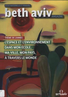 Ecole maternelle et primaire beth aviv Magazin