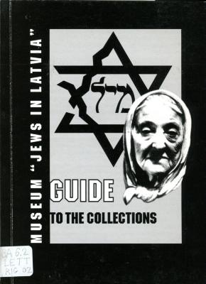 Guide to the collections of the museum "Jews in Latvia" (selected).
Books, diaries, letters, memoirs, printed materials, documents