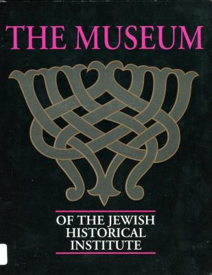The Museum of the Jewish Historical Institute