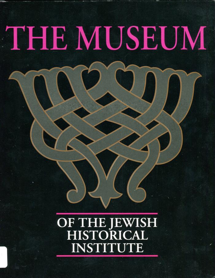 The Museum of the Jewish Historical Institute