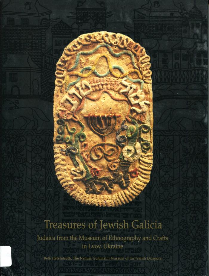 Treasures of Jewish Galicia