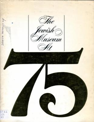 The Jewish Museum at 75