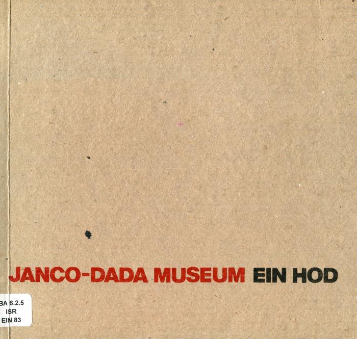 Janco-dada museum : ein Hod
