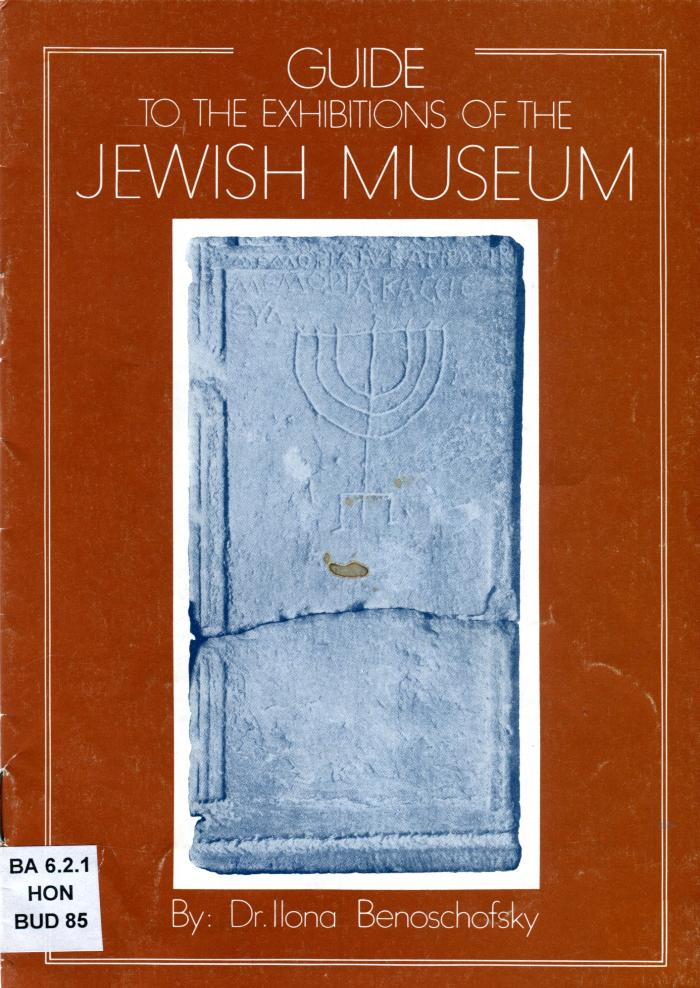 Guide to the exhibitions of the Jewish Museum