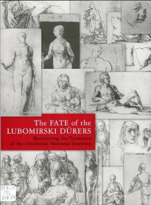 The fate of the Lubomirski Dürers