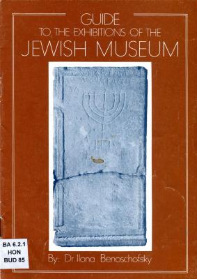 Guide to the exhibitions of the Jewish Museum