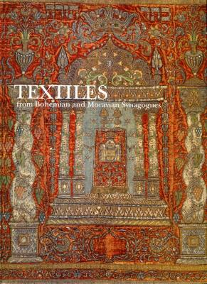 Textiles from Bohemian and Moravian synagogues from the collections of the Jewish Museum in Prague