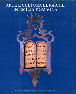 Arte e Cultura Ebraiche in Emilia-Romagna