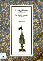 Il museo ebraico di Roma
The Jewish museum of Rome