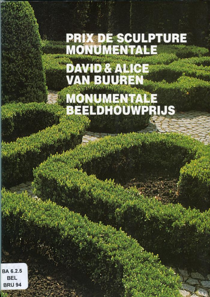Prix de sculpture monumentale
Monumentale beeldhouwprijs