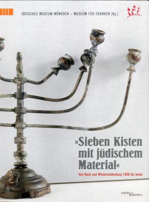 "Sieben Kisten mit jüdischem Material" 