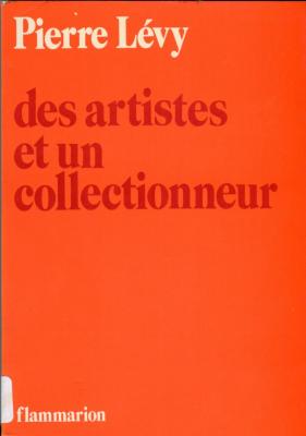 Des artistes et un collectionneur